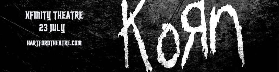 Korn at Xfinity Theatre