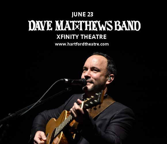 Dave Matthews Band at Xfinity Theatre