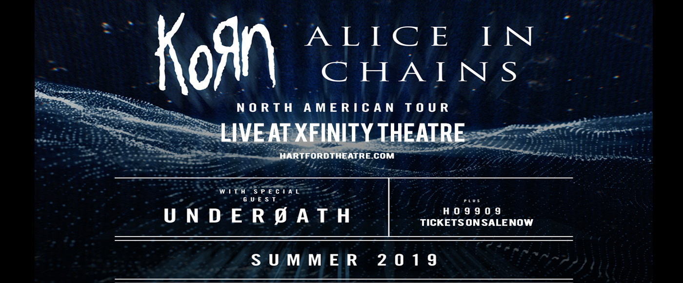 Korn & Alice In Chains at Xfinity Theatre tickets Korn & Alice In Chains at Xfinity Theatre
