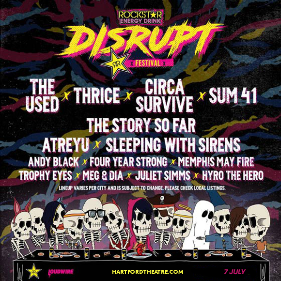Disrupt Festival: The Used, Thrice, Circa Survive, The Story So Far & Atreyu at Xfinity Theatre