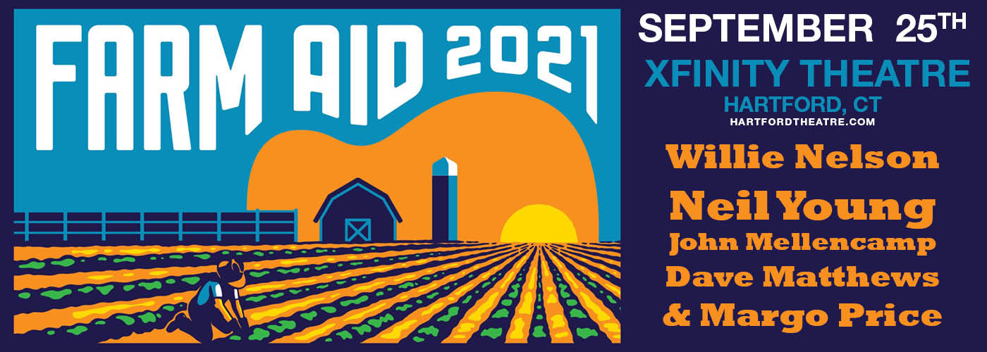 Farm Aid 2021: Willie Nelson, Neil Young, John Mellencamp & Dave Matthews at Xfinity Theatre