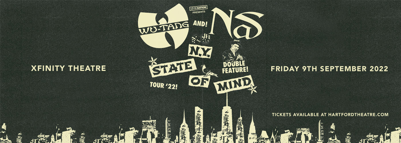 Nas & Wu-Tang Clan at Xfinity Theatre